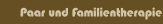 Paar und Familientherapie